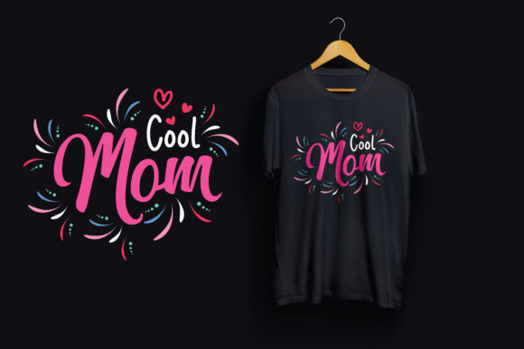 Cool Mom T-Shirt Design: Elevating Brand Identity with Premium Graphics